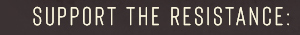 Support the Resistance